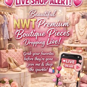 💖 LIVE SHOP ALERT 💖
Beautiful NWT premium boutique closet